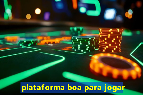 plataforma boa para jogar